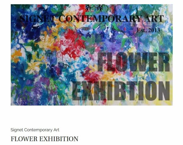 Flower Exhibition at the Signet Contemporary Art Gallery Chelsea